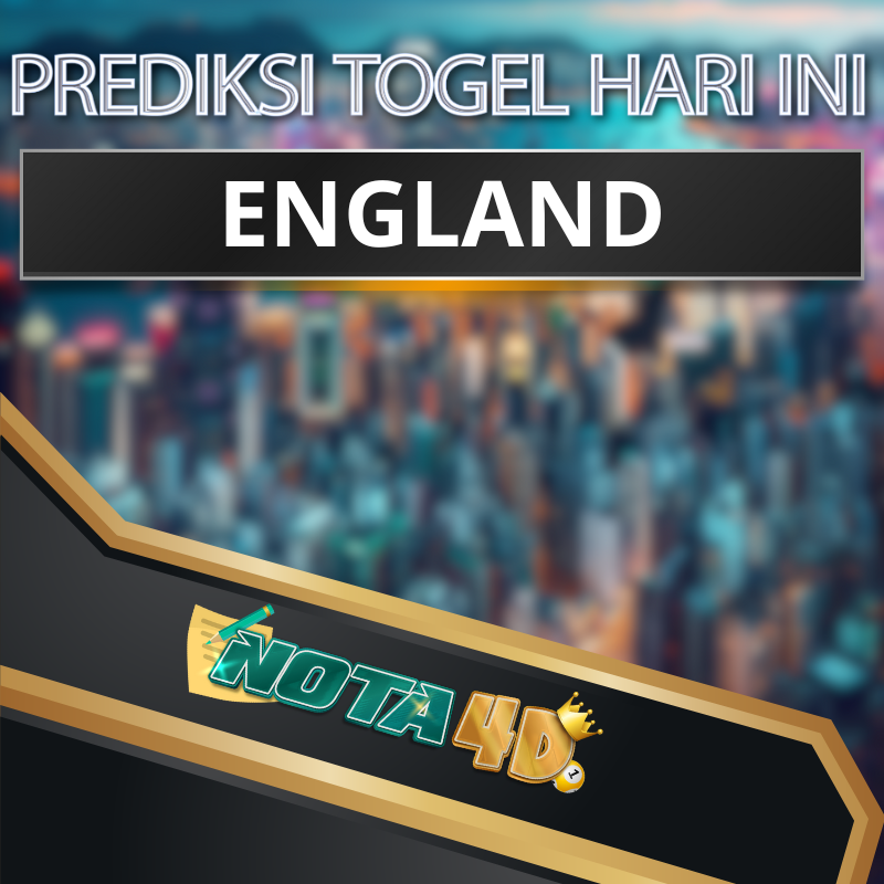 PREDIKSI PASARAN TOGEL ENGLAND