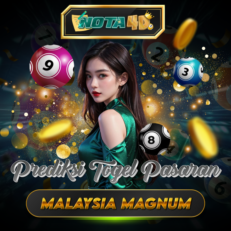 Prediksi Togel Pasaran Malaysia Magnum