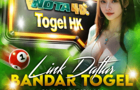 Main Togel HK di Nota4D, Cuan Maksimal dengan Modal Minimal